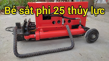 Máy uốn sắt thủy lực phi 25, 22, 20, 18 bẻ sắt TỰ ĐỘNG | 0962955582