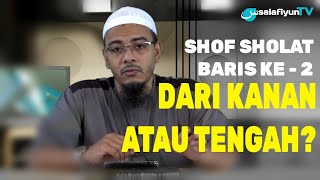 Shaf Sholat Baris ke - 2 Dimulai Dari Kanan Apa Tengah? 🔵 Ustadz Dr. Sufyan Baswedan, MA screenshot 5