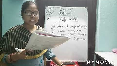 Class- 5, Moral Science, Chapter- Responsibility
