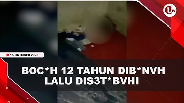 REM4JA 16 TAHUN B*NUH BOC*H 12 TAHUN LALU DIS3T*BUHI | U-NEWS