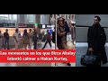 Die Momente In Denen Birce Akalay Versuchte Hakan Kurtaş Zu Beruhigen