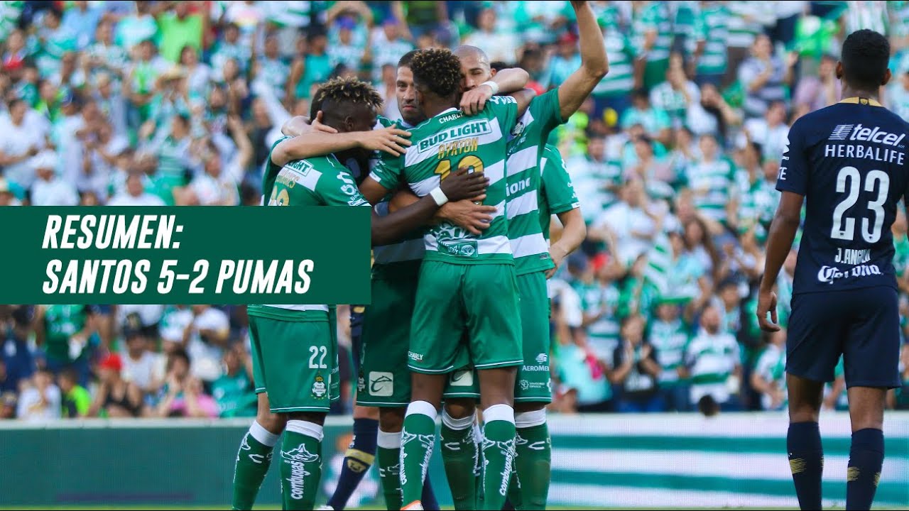 Resumen Santos Laguna 5 2 Pumas Unam Liga Mx Clausura 2019 Jornada 17 Youtube