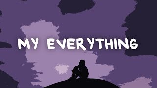 Video thumbnail of "Colby Drew - My Everything (Lyrics)"