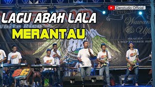 LAGU SPECIAL SODARA 2 MERANTAU KARYA ABAH LALA MG 86 PRO