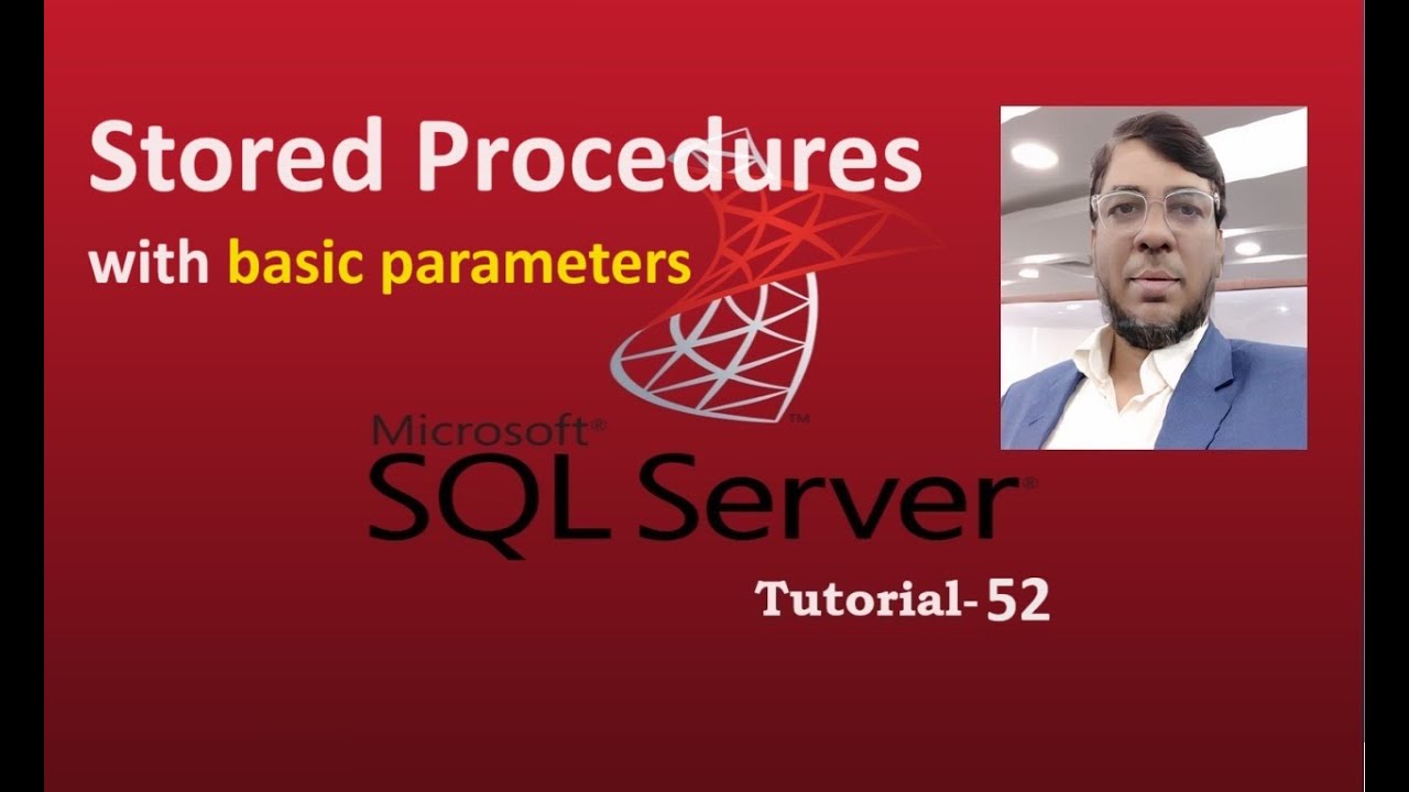 SQL Server Tutorial-52 | Stored Procedure | Aksadur | Bangla - YouTube