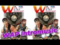 New WAP Intro music TNA Test 2 Scott