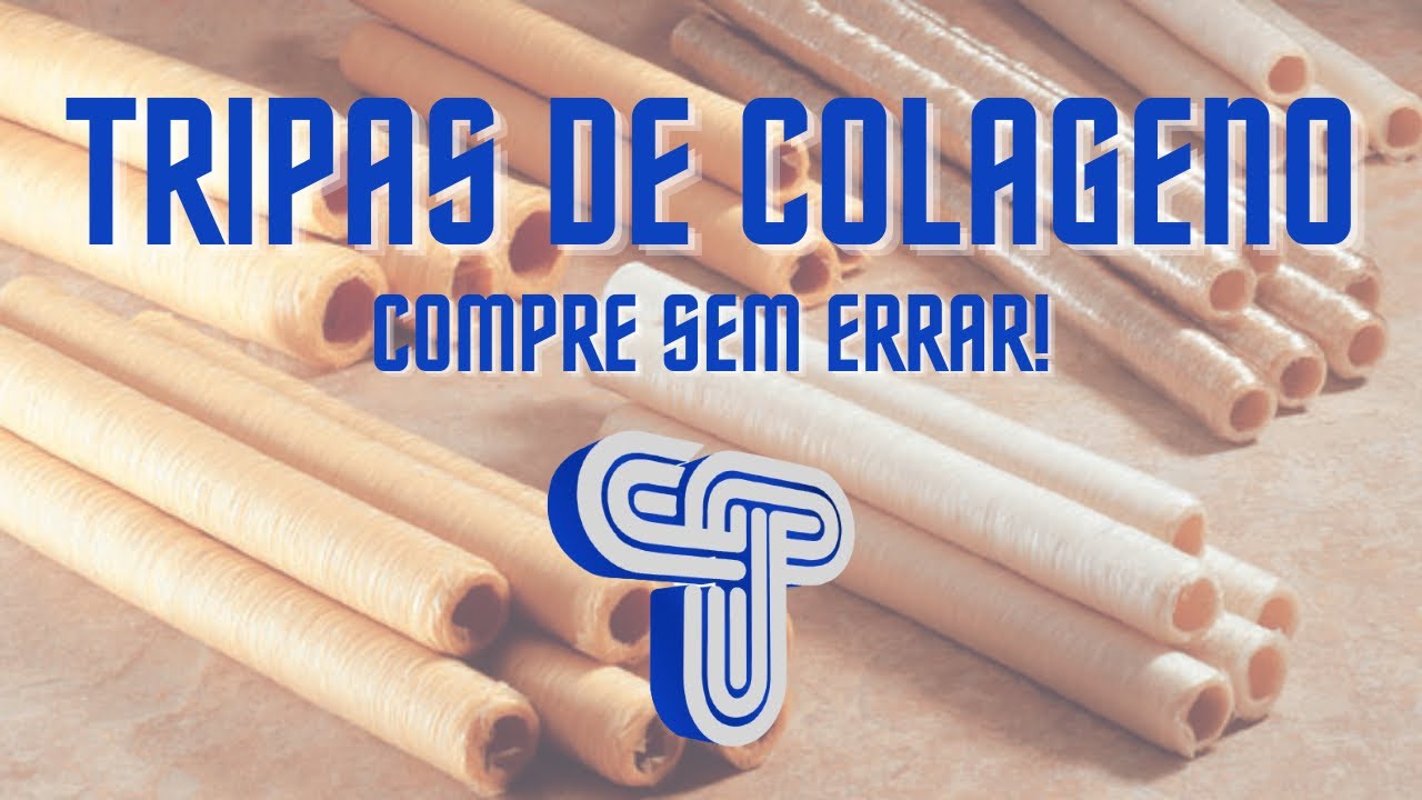 Aprenda como não errar na escolha da Tripa para sua produção de embutidos.