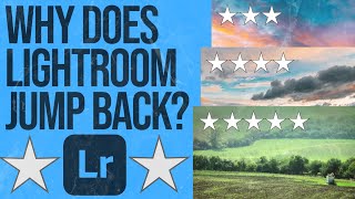 Stop Lightroom from Jumping Back to the First Image While Star Ranking