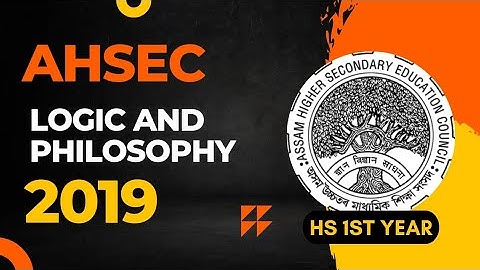 HS 1st Year Logic and Philosophy Question Paper 2019 | AHSEC HS 1st Year Logic Question Papers