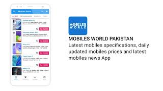 Mobiles World Pakistan | Mobiles prices, specs and latest mobiles news app in Pakistan screenshot 5