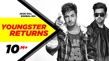 Youngster Returns | Jassi Gill & Babbal Rai | Latest Punjabi Song 2015 | Speed Records