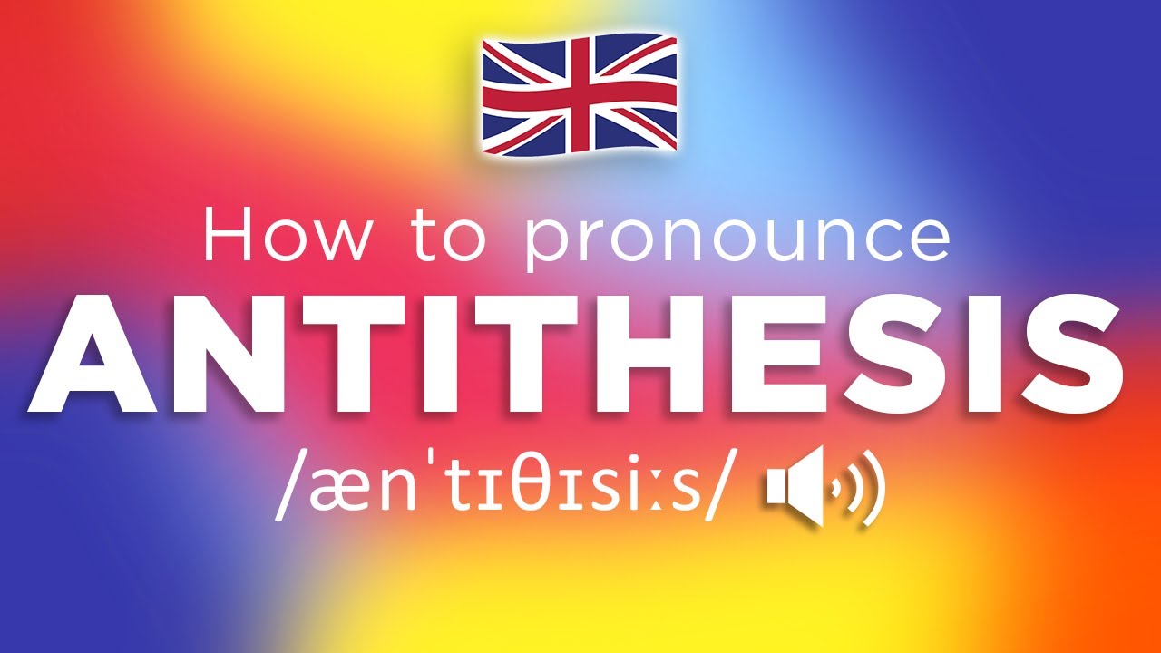 pronounce of antithesis