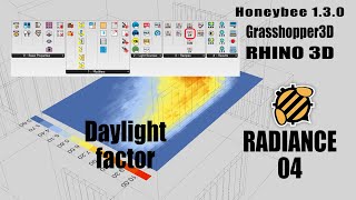 Honeybee 'RADIANCE' Part 4 | Daylight Factor | Ladybug tools 1.3.0