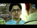 Crime Patrol Dial 100 - क्राइम पेट्रोल - Niyati - Episode 157 - 1st June, 2016