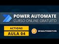 Aula 4 - CURSO POWER AUTOMATE - WINAUTOMATION - Extração de informações no PDF e Get Files in Folder