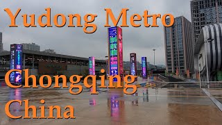 Youdong Metro Line Stop - Chongqing China