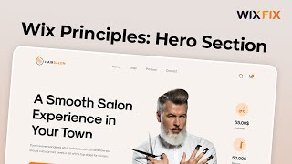 Wix Principles: Hero Sections | Wix Fix