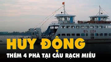 Huy động 4 phà để chia 