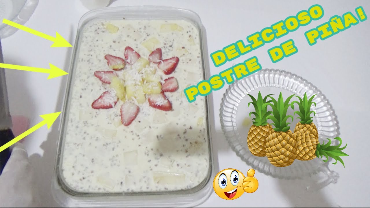COMO HACER POSTRE DE PIÑA CON QUESO CREMA ! rapido y sencillo - YouTube