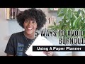 How to Avoid Burnout Using A Planner #plannerorganization #productivitytips