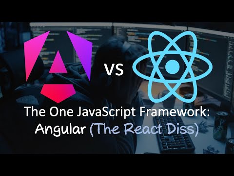 The One JavaScript Framework: Angular (The React Diss)