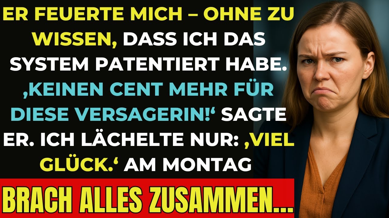 Gefeuert – doch ich hielt das Systempatent. Am Montag brach alles zusammen