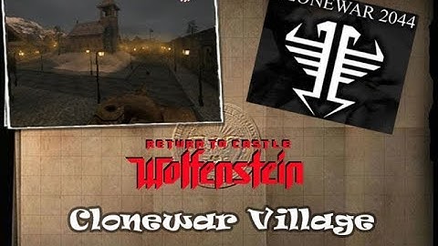 RTCW_Clonewar_Village_part1.wmv