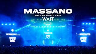 Argy & Massano - WAIT [Live from Simulate Buenos Aires]