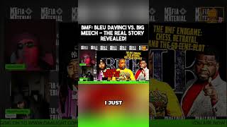 BMF: Bleu DaVinci vs. Big Meech - The Real Story Revealed! #shorts