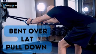 Cable Bent Over Lat Pulldown