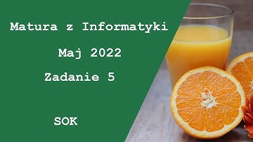 Matura z Informatyki Maj 2022 Zadanie 5 - part 1