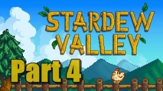 Stardew Valley Lets Play - Part 4