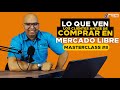 Que observan los clientes al comprar en mercado libre  masterclass 8