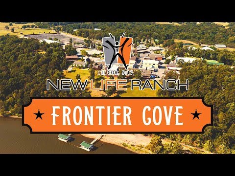 Introducing New Life Ranch Frontier Cove!