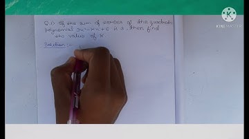 if the sum of zeros of a quadratic polynomial 3x²-kx+6 is 3,then find the vale of k/class10/#shorts