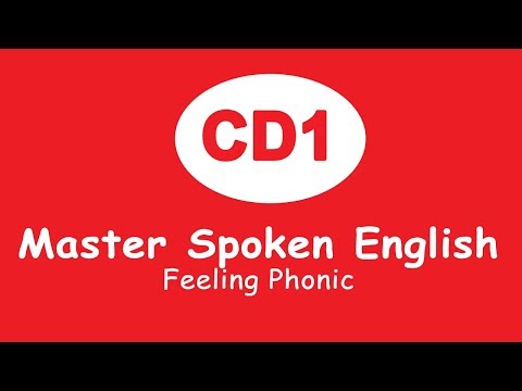 Video Phát âm tiếng anh | Master Spoken English (Feeling... - youtube