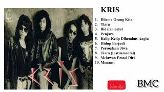 Download Lagu Kris_Full Album_TIARA_ MP3 Download Lagu Kris_Full Album_TIARA_ MP3