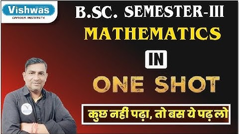BSc Semester - III Mathematics | One Shot Marathon Class | Real & Numerical Analysis | PDUSU , Sikar