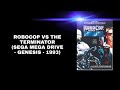 ROBOCOP VERSUS THE TERMINATOR (SEGA MEGA DRIVE - GENESIS - 1993)