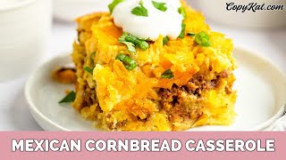 Mexican Cornbread Casserole