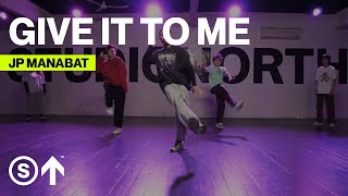 'Give It To Me' - Timbaland Ft. Justin Timberlake & Nelly Furtado | JP Manabat Choreography