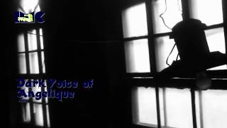 Dark Voice of Angelique - Mole