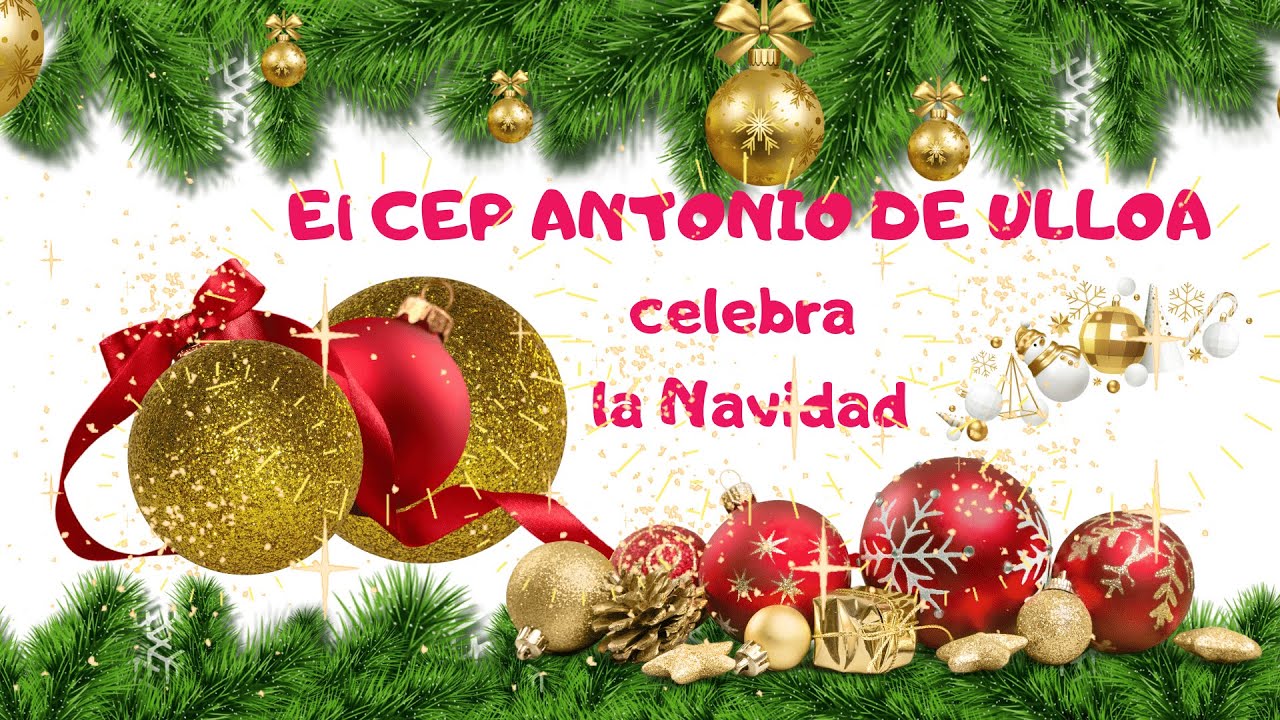 VILLANCICO CEP ANTONIO DE ULLOA CARTAGENA 