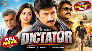 Dictator (2026) | South Hindi Dubbed Movie | Gopichand, Bhavana, Ashish Vidyarthi | New Action Movie