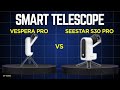 Vespera Pro Vs Seestar S30 Pro: Image Quality Features And Value!
