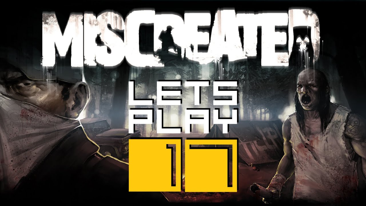 WEITER GEHTS | Miscreated | Let's Play #17 [Deutsch/German]