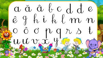Bảng chữ cái tiếng việt cho các Bé mầm non, dạy Bé học luyện viết chữ đẹp, 29 chữ cái tiếng việt