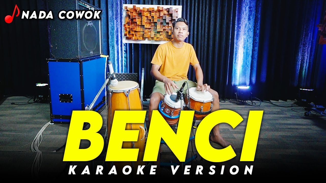 BENCI KARAOKE NADA COWOK / PRIA VERSI DANGDUT KOPLO JARANAN FARIS KENDANG || RUANG KARAOKE
