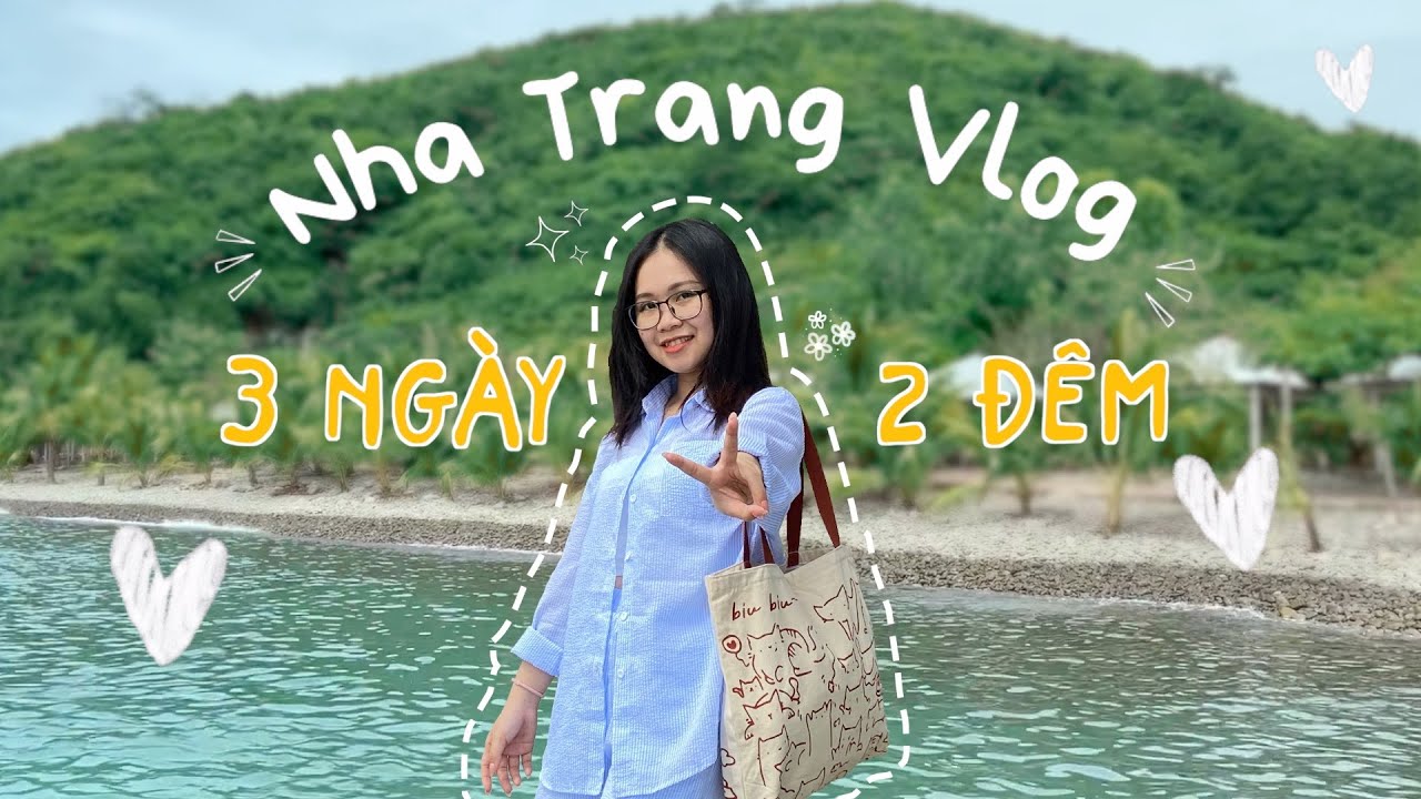 Nha Trang 3 ngày 2 đêm | Du lịch Nha Trang 2023