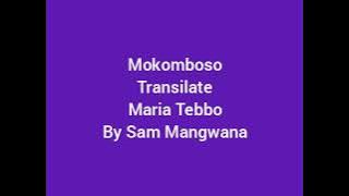 Maria Tebbo Tebola by Sam Mangwana lyrics. By Mokomboso